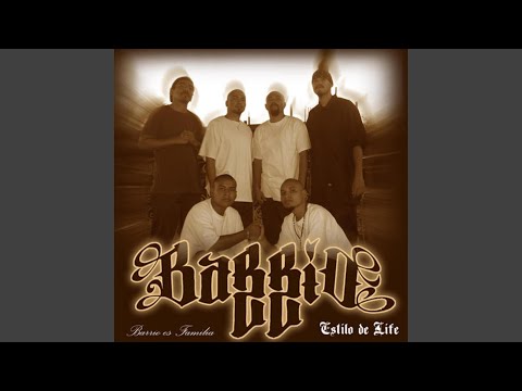 Welcome To My Barrio