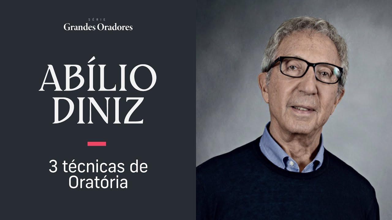 ABÍLIO DINIZ: Aprenda a FALAR em PÚBLICO | 3 Técnicas de Oratória | Deo Dantas