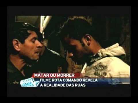 Brasil Urgente 11 07 09 sobre o filme Rota Comando