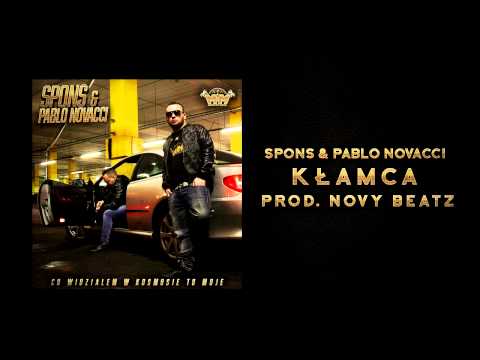 Spons & Pablo Novacci - Kłamca (prod. NovyBeatz)