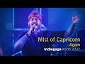 Mist of Capricorn / Manavyala (Live) | Agam | Indiegaga Kochi 2022 | SonyLIV  @wonderwallmedia