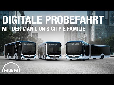 Digitale Probefahrt mit der MAN Lion´s City E Familie