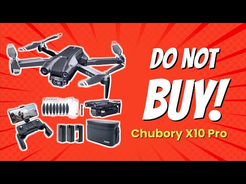 DON'T BUY CHUBORY X10 PRO Before Watching This! 🚁💥 (9 Reasons)