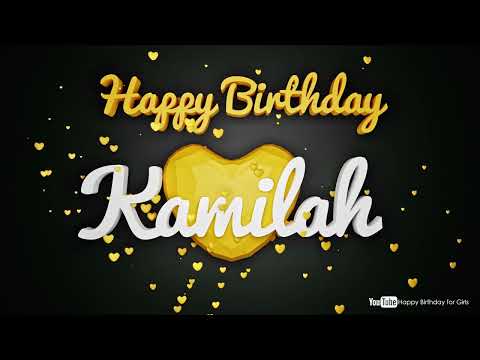 Kamilah #birthday #special #video #Kamilah #wishes