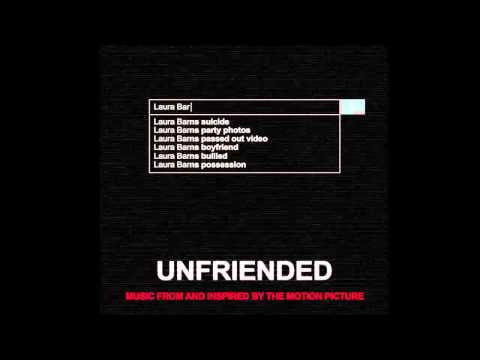 Ghost In My Head - Unfriended Original Motion Picture Soundtrack
