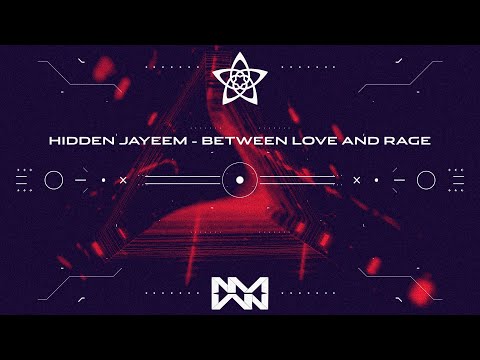 hidden jayeem — between love and rage (ARCADIA Compilation)