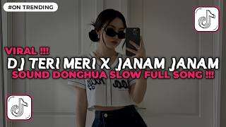 Download lagu DJ SOUND DONGHUA TERI MERI X JANAM JANAM SLOW FULL SONG VIRAL TIKTOK TERBARU 2026 mp3 Download lagu DJ SOUND DONGHUA TERI MERI X JANAM JANAM SLOW FULL SONG VIRAL TIKTOK TERBARU 2026 mp3