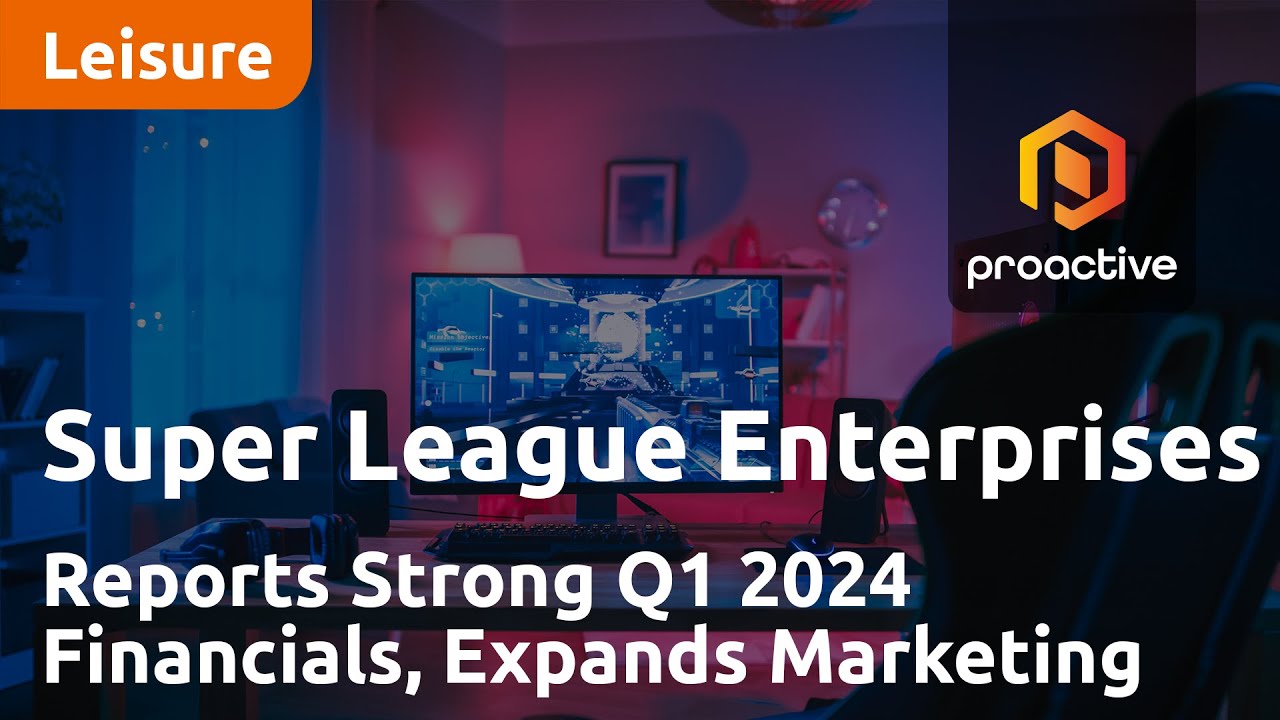 Super League Enterprises Reports Strong Q1 2024 Financials, Expands Marketing via Gaming Platforms