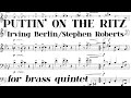 Irving Berlin/Stephen Roberts - Puttin' on the Ritz (2006 ca.) Score