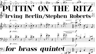 Irving Berlin/Stephen Roberts - Puttin&#39; on the Ritz (2006 ca.) Score