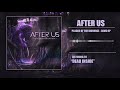 After Us - Dead Inside
