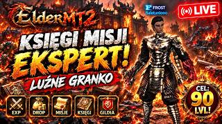 Miniatura - ELDERMT2 LIVE | KSIĘGI MISJI EKSPERT 📚 | CEL: 90 LVL ⚔️ | LUŹNE GRANKO!