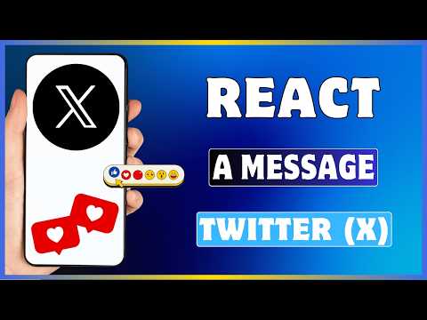 How To React To A Message On Twitter X