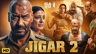 Download lagu JIGAR 2 Full Movie | Ajay Devgan, Priyanka Chopra, Akshay Kumar | Bollywood Full Action Movie 2025 mp3