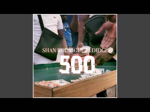 500 (feat. Didgis)