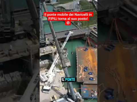 FiPiLi, il ponte mobile levatoio dei Navicelli al suo posto: dal 19.04 l'impalcato risale in quota