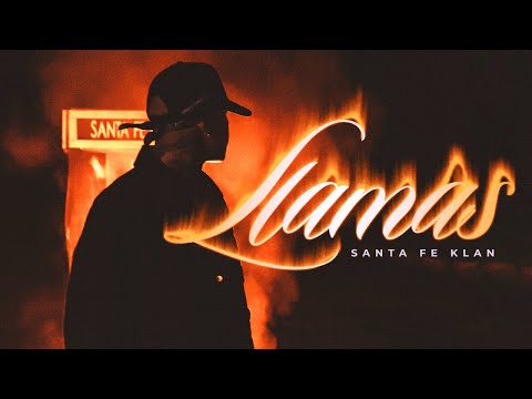 SANTA FE KLAN - LLAMAS (Video Oficial)