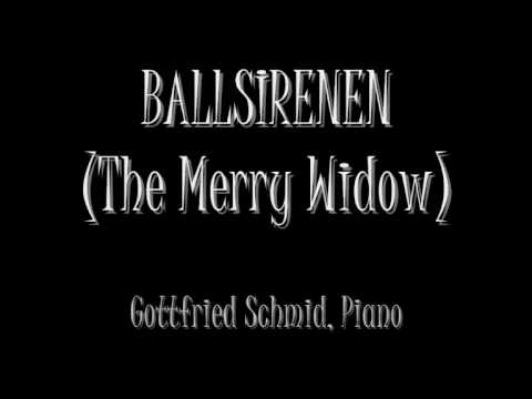 Franz Lehár - Ballsirenen (The Merry Widow)