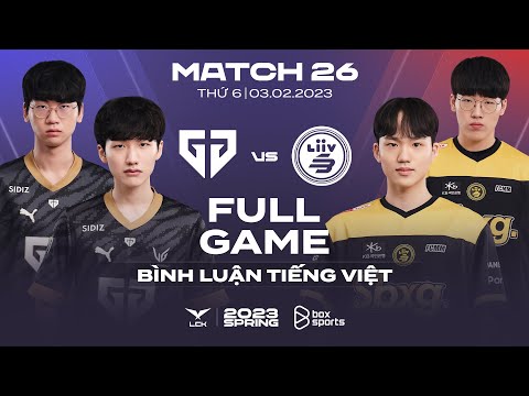 GEN vs LSB | Full Game 1, 2, 3 | LCK Mùa Xuân 2023 | Gen.G vs Liiv SANDBOX