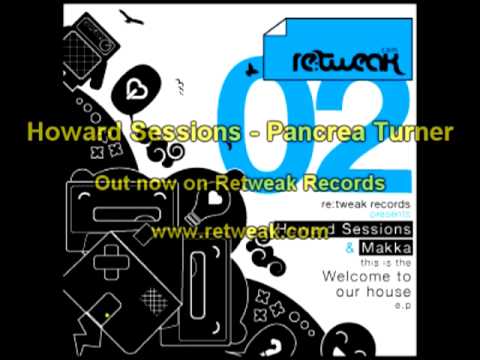Howard Sessions - Pancrea Turner ( Deep House )