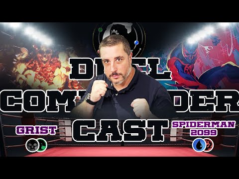 GRIST vs SPIDERMAN 2099 - MTG Duel Commander Cast - ARAIGNEE CONTRE INSECTE !!