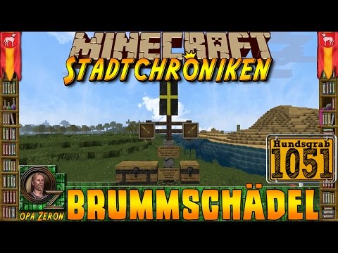 Minecraft #1051 -Stadtchroniken- Brummschädel [HD+Deutsch]