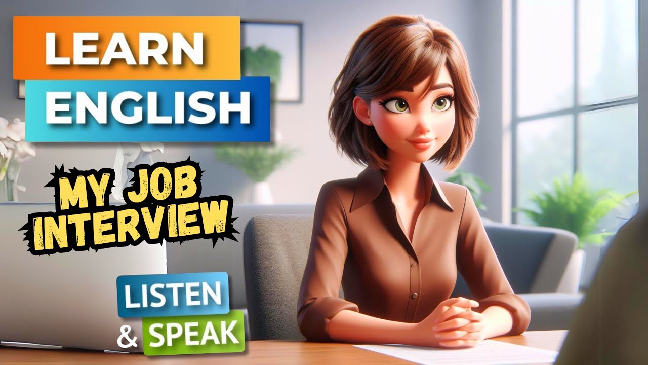 My Job interview  | Improve Your English | English Listening Skills - Speaking Skills.