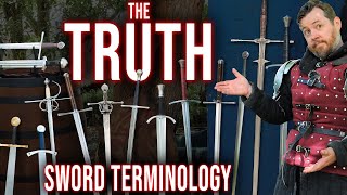 The PERPLEXING TRUTH behind sword names and terminology
