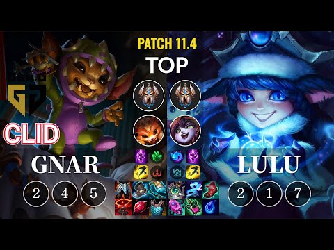 GEN Clid Gnar vs Lulu Top - KR Patch 11.4