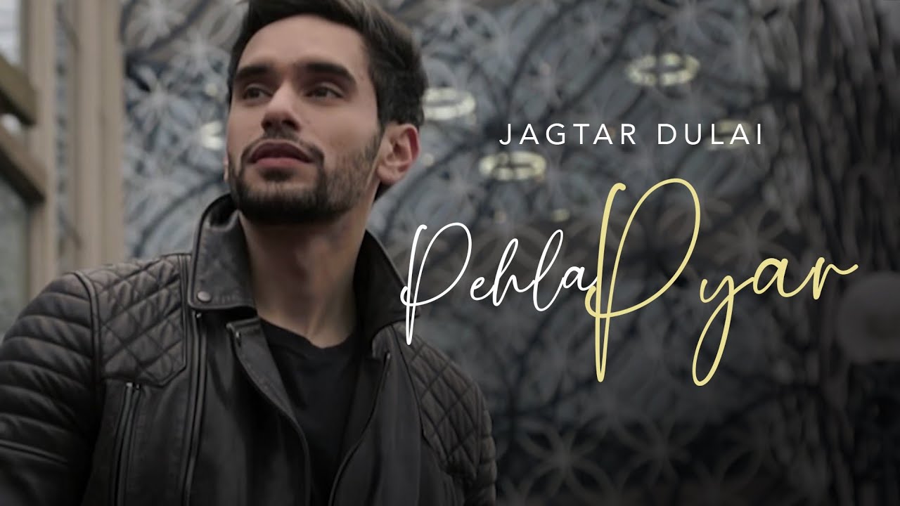 Pehla Pyaar (Title) Lyrics  | Pehla Pyaar | Jagtar Dulai | Jagtar Dulai, Raxstar | DJ Harpz