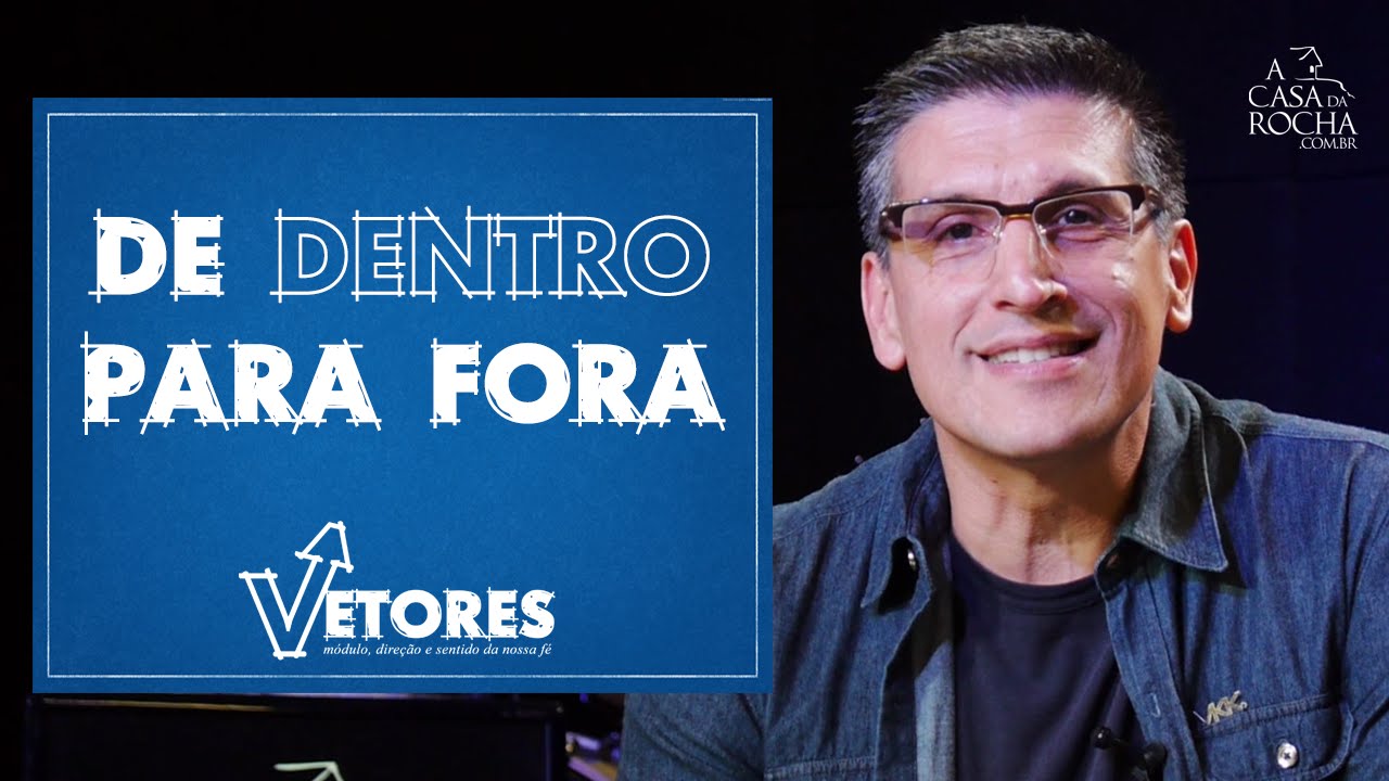 De Dentro Para Fora
