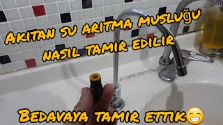 sinir bozan akıtan su  arıtma musluğunu tamir ettik @kendin yap