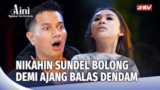 Download lagu ISTRIKU ADALAH HANTU SUNDEL BOLONG! | Aini Malaikat Tak Bersayap Eps 230 FULL mp3