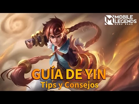 Yin Guide | Tips and Advice | Mobile Legends: Bang Bang @Strawberry