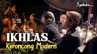Download lagu IKHLAS Keroncong Modern Cover mp3