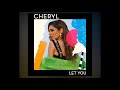 Cheryl - Let You (Audio)