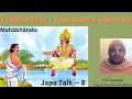 Japa Talk Mahabharata Yudhisthira Dharmaraja QNA H G Sanatan Gaurchandra Pr Ji 1 12 22