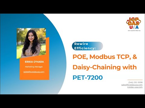 Rewire Efficiency: PoE, Modbus TCP & Daisy-Chaining with PET-7200