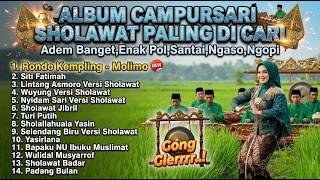 Download lagu ALBUM CAMPURSARI SHOLAWAT PALING DI CARI Adem Banget, Enak Pol, Santai, Ngaso, Ngopi mp3 Download lagu ALBUM CAMPURSARI SHOLAWAT PALING DI CARI Adem Banget, Enak Pol, Santai, Ngaso, Ngopi mp3