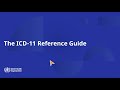 The ICD 11 Reference Guide
