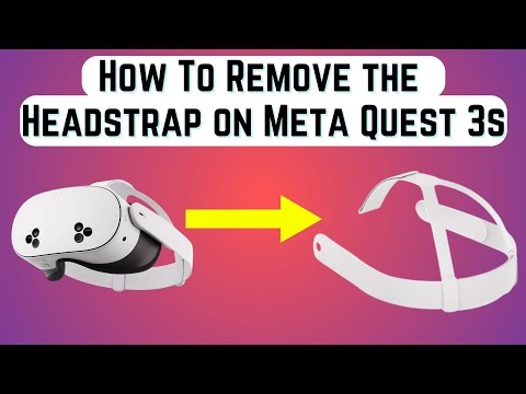 How to Remove the Head Strap on Meta Quest 3s - Meta Quest Tips