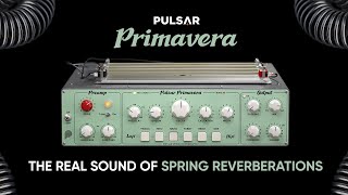 Video thumbnail for Pulsar Primavera, the real sound of spring reverberations by Pulsar Audio