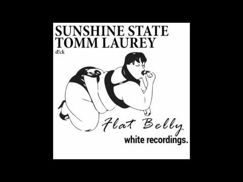 Sunshine State & Tomm Laurey   Dck