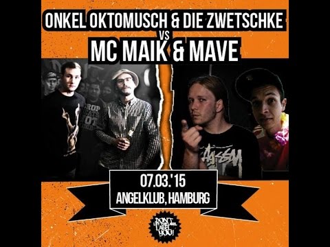 Onkel Oktomusch & Die Zwetschke vs Mave & MC Maik