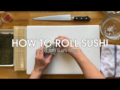 How To Roll Sushi with The Sushi Man