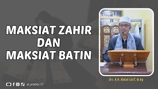 Download lagu Maksiat Zahir Dan Maksiat Batin - Drs. K.H. Abdul Latif, M.Ag mp3 Download lagu Maksiat Zahir Dan Maksiat Batin - Drs. K.H. Abdul Latif, M.Ag mp3