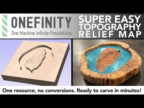 EP 19 Onefinity CNC -  SUPER Easy 3D Topography Map