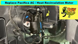 Replace 2018 Chrysler Pacifica AC Heat recirculation actuator motor