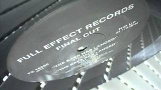 Final Cut - The House Has Landed (This Cut)  - Full Effect Records