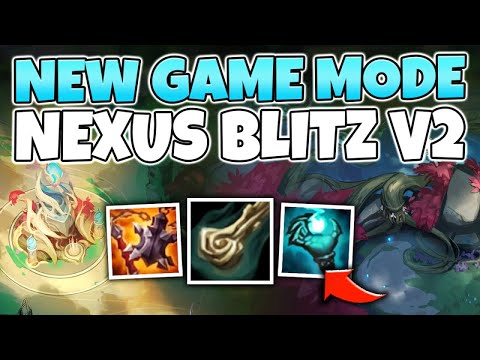 BRAND NEW NEXUS BLITZ GAME MODE! THE BEST GAME MODE RIOT HAS RELEASED! - League of Legends